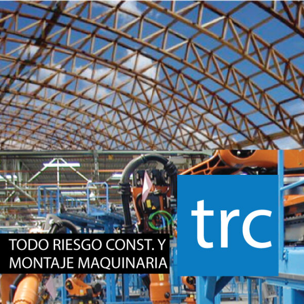 Cetificación de seguros de Todo Riesgo Construcción y Montaje de Maquinaria