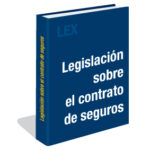 Legislación sobre el contrato de seguros